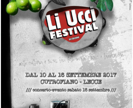 Quasi al via Li Ucci Festival edizione 2017